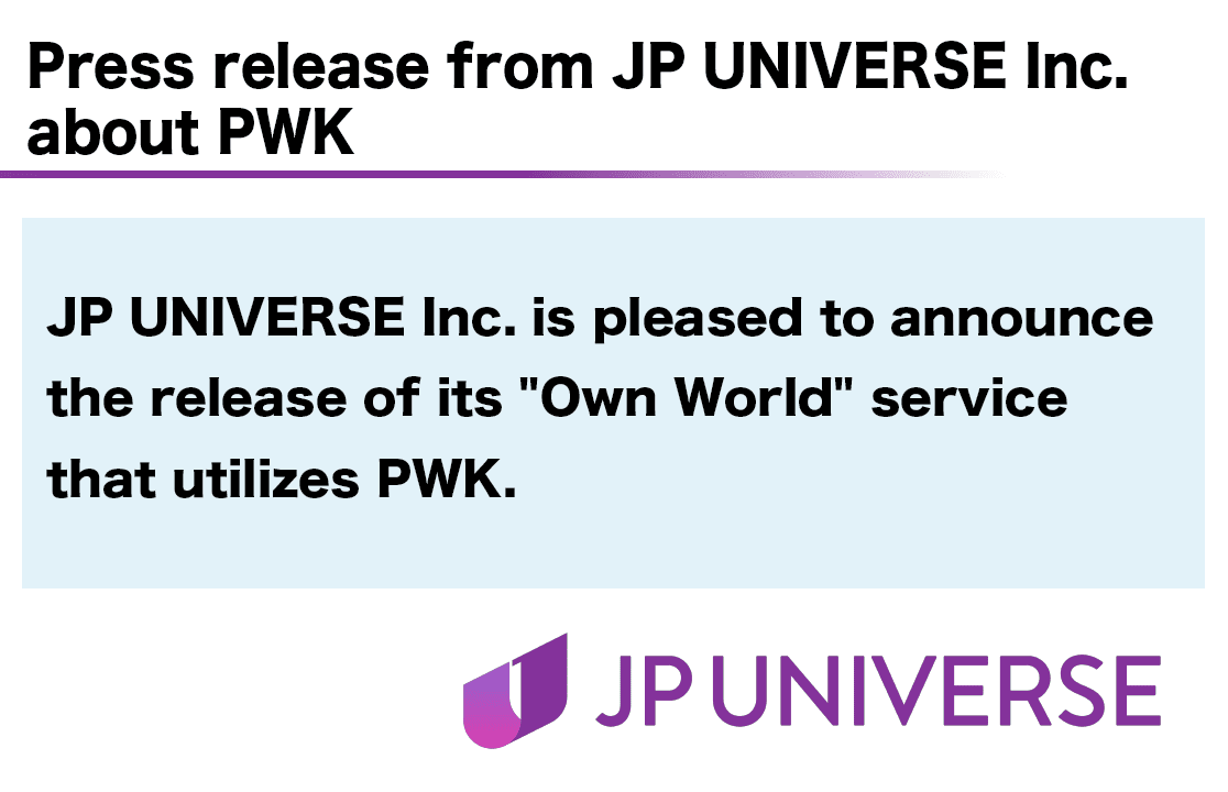 Press release from JP UNIVERSE Inc. about PWK